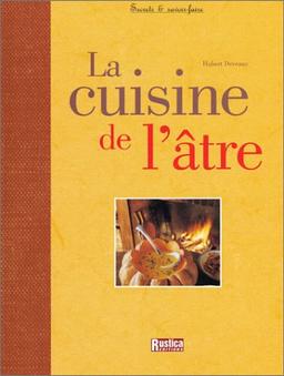 La cuisine de l'âtre