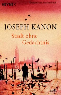 Stadt ohne Gedächtnis: Roman