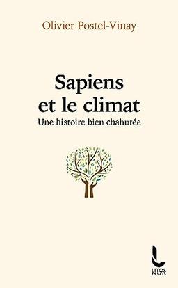 Sapiens et le climat : une histoire bien chahutée