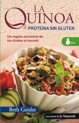 La quinoa: PROTEINA SIN GLUTEN