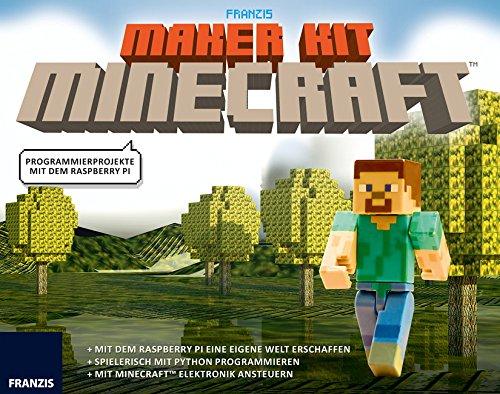 FRANZIS Maker Kit MinecraftTM | Programmierprojekte mit dem Raspberry Pi