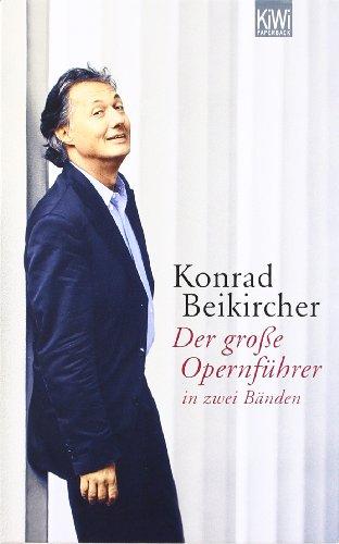 Der große Opernführer in zwei Bänden: Bajazzo/Boheme im Schuber