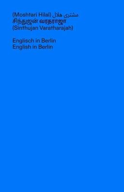 Englisch in Berlin: Ausgrenzungen in einer kosmopolitischen Gesellschaft