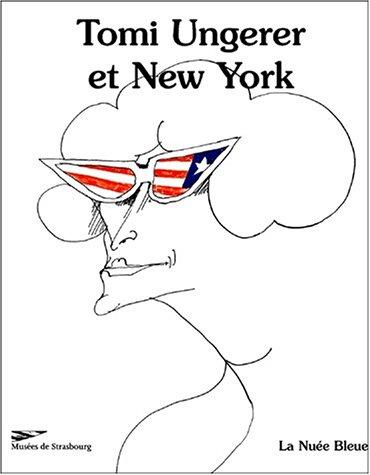 Tomi Ungerer et New York