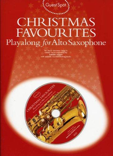 Guest Spot Christmas Favourites Playalong For Alto Saxophone Asax Boo