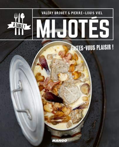 Mijotés : faites-vous plaisir !