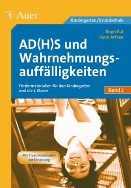 AD(H)S und Wahrnehmungsauffälligkeiten: Materialien zur grundlegenden Förderung für den Kindergarten und die 1. Klasse, Kopiervorlagen