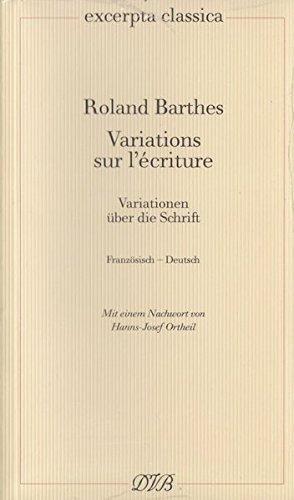 Variations sur l'écriture - Variationen über die Schrift: Französisch - Deutsch (Excerpta classica)