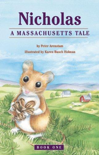 Nicholas: A Massachusetts Tale (Nicholas Northeastern Series, Band 1)