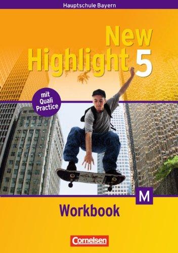 New Highlight - Bayern: Band 5: 9. Jahrgangsstufe - Workbook: Für M-Klassen