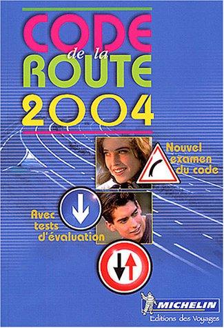 Code De La Route 2004