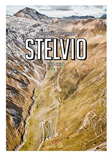 Stelvio: Porsche Drive - Pass Portrait - Stilfser Joch - Italien/Italy - 2757 M