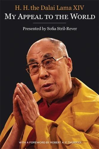 My Appeal to the World: In Quest of Truth and Justice on Behalf of the Tibetan People, 1961-2011