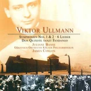 Viktor Ullmann, Symphonien Nr. 1 & 2; 6 Lieder op.17