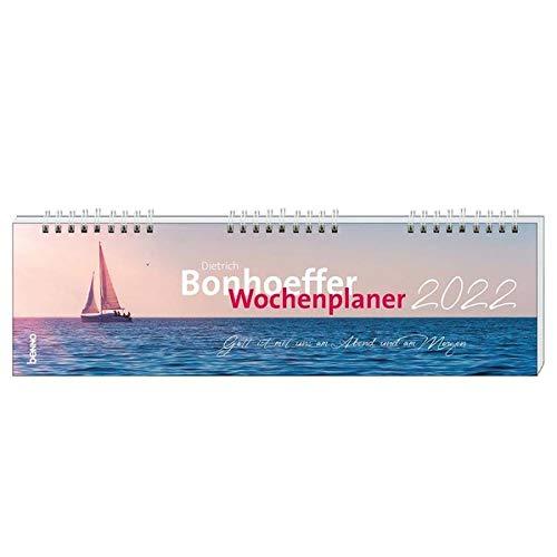 Dietrich Bonhoeffer-Wochenplaner 2022: Gott ist mit uns am Abend und am Morgen