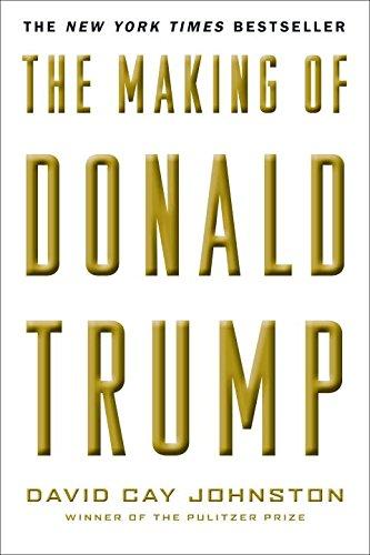 The Making of Donald Trump