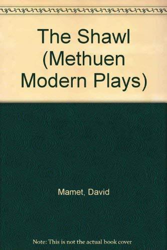 The Shawl (Methuen Modern Plays)