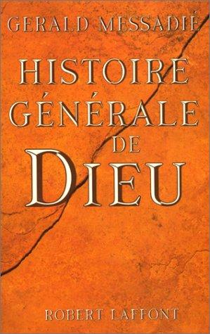 Histoire générale de Dieu