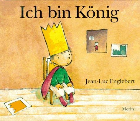 Ich bin König: Ich Bin Konig