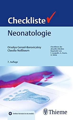 Checkliste Neonatologie (Checklisten Medizin)