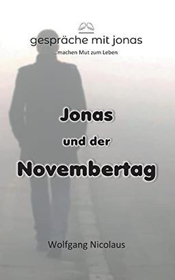 Jonas und der Novembertag