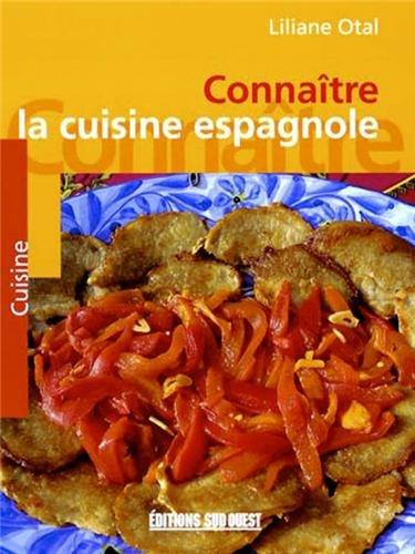 Connaître la cuisine espagnole