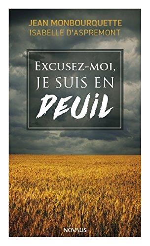 Excusez-moi je suis en deuil