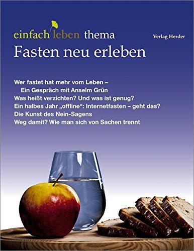 Fasten neu erleben: einfach leben thema