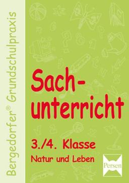 Sachunterricht 3./4. Klasse. Natur und Leben