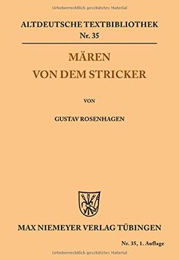 Mären von dem Stricker (Altdeutsche Textbibliothek, Band 35)