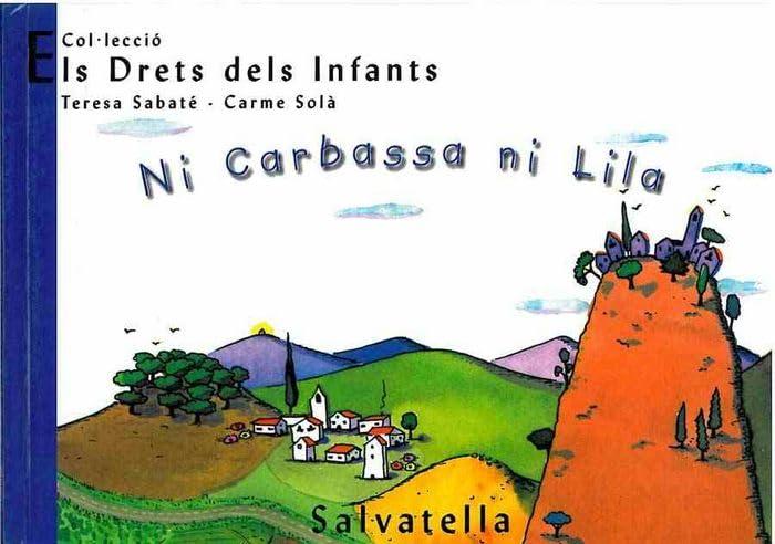 Ni Carbassa ni Lila: Els drets dels Infants 10