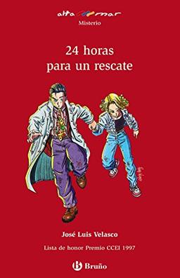 24 horas para un rescate, ESO, 2 ciclo. Libro de lectura del alumno (Castellano - A Partir De 12 Años - Altamar)