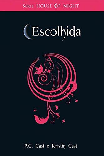 Escolhida - Volume 3 (Em Portuguese do Brasil)