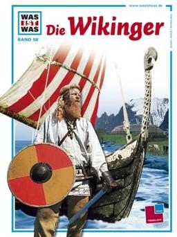 Was ist was, Band 058: Die Wikinger