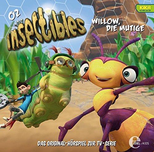 Insectibles - Folge 2: Willow die Mutige - Das Original-Hörspiel zur TV-Serie