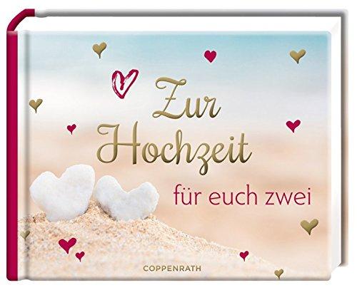 Zur Hochzeit: für euch zwei