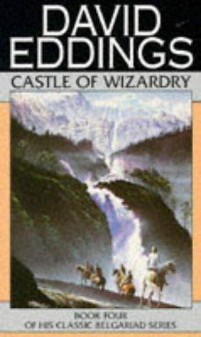 Castle Of Wizardry: Book Four Of The Belgariad (The Belgariad (TW), Band 4)