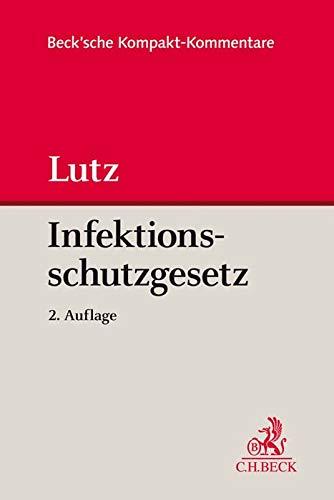 Gesetz zur Verhütung und Bekämpfung von Infektionskrankheiten beim Menschen (Infektionsschutzgesetz - IfSG)