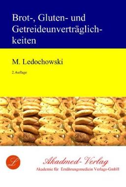 Brot-, Gluten- und Getreideunverträglichkeiten