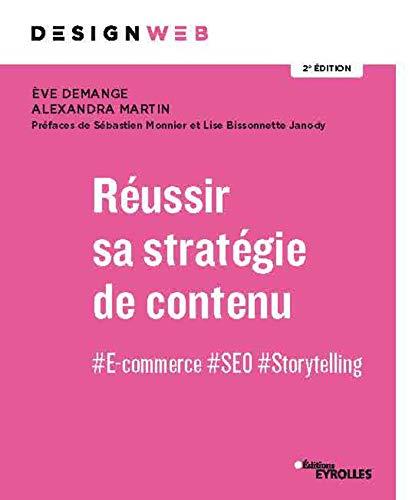 Réussir sa stratégie de contenu : #E-commerce, #SEO, #Storytelling