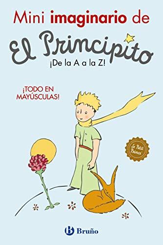 Mini imaginario de El Principito (Castellano - A PARTIR DE 0 AÑOS - PERSONAJES - El Principito)