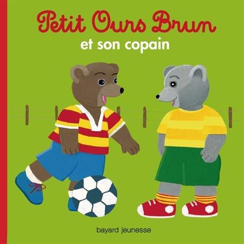 Petit Ours Brun et son copain