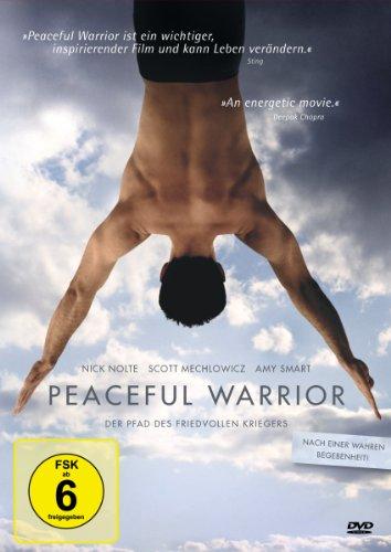 Peaceful Warrior - Der Pfad des friedvollen Kriegers