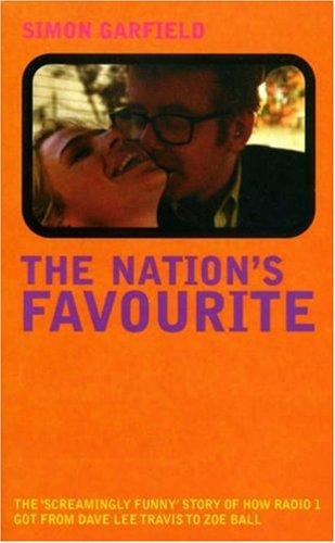 Nation'S Favourite: True Adventures of Radio 1