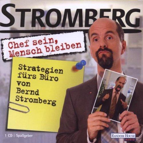 Bernd Stromberg: Chef Sein-Mensch Bleiben