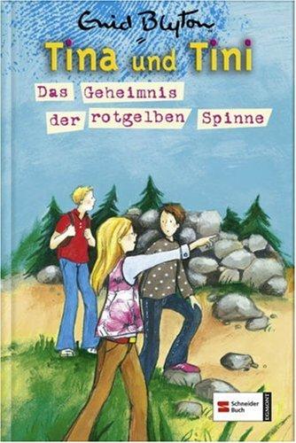 Tina und Tini, Band 14: Das Geheimnis der rotgelben Spinne