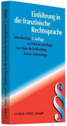 Einführung in die französische Rechtssprache: Introduction au francais juridique