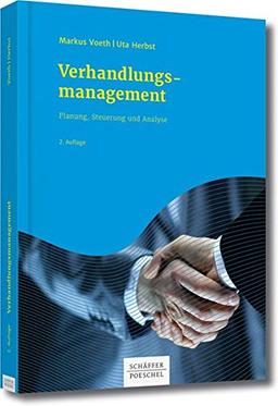 Verhandlungsmanagement: Planung, Steuerung und Analyse