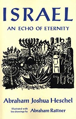 ISRAEL, AN ECHO OF ETERNITY