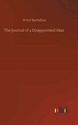 The Journal of a Disappointed Man